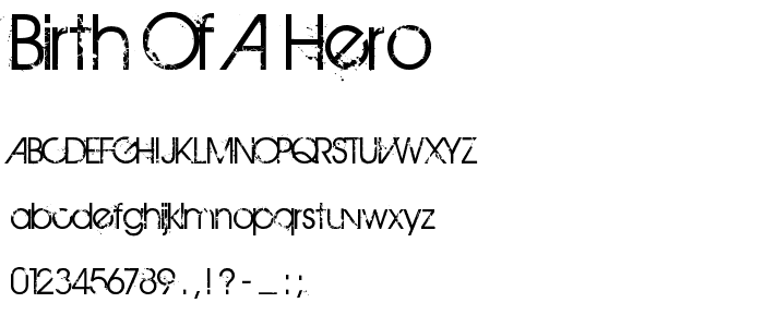 BIRTH OF A HERO font